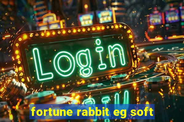 fortune rabbit eg soft